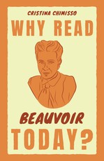 Why Read Beauvoir Today?