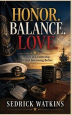 Honor. Balance. Love.