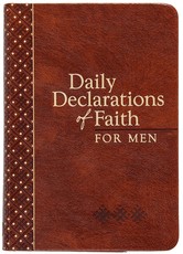 Daily Declarations of Faith for Men