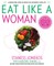 Eat Like a Woman
