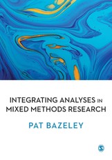Bazeley, P: Integrating Analyses in Mixed Methods Research