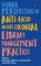 Global Perspectives on Anti-Racism and Anti-Colonial Library Management Practices