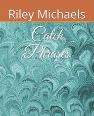 Catch Phrases