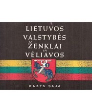 Lietuvos valstybės ženklai ir vėliavos