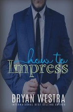 How To Impress