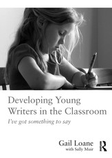 Developing Young Writers in the Classroom