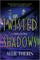 Twisted Shadows