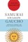 Samurai in the Land of the Gaucho