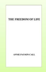 The Freedom of Life