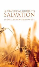 A Practical Guide to Salvation