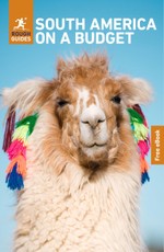 Rough Guides South America on a Budget