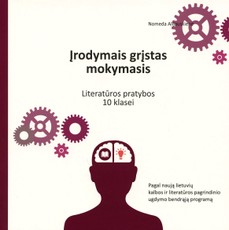 Įrodymais grįstas mokymasis. Literatūros pratybos 10 klasei