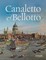 Canaletto & Bellotto. Englische Ausgabe