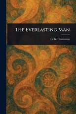 The Everlasting Man