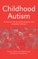 Childhood Autism
