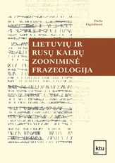 Lietuvių ir rusų kalbų zooniminė frazeologija