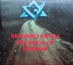 Skausmo knyga. The Book of Sorrow