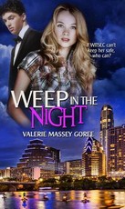 Weep in the Night, Volume 1
