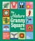 The Nature Granny Square Book
