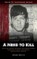 Need to Kill