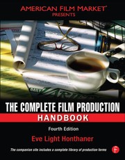The Complete Film Production Handbook
