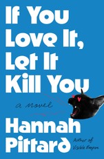 If You Love It, Let It Kill You