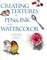 Creating Textures in Pen & Ink with Watercolor