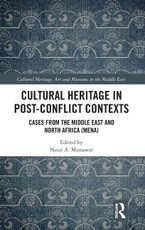 Cultural Heritage in Post-Conflict Contexts