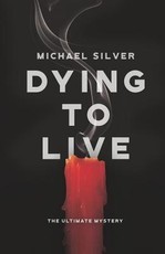 Dying to Live