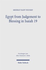 Egypt from Judgement to Blessing in Isaiah 19