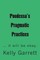 Poodessa's Pragmatic Practices