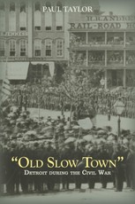 &quote;Old Slow Town&quote;