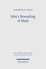John's Reworking of Mark