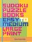 Sudoku Puzzle Books Easy to Medium - Large Print