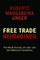 Free Trade Reimagined
