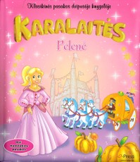 Karalaitės. Klasikinės pasakos dvipusėje knygelėje