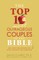 The Top 10 Most Outrageous Couples of the Bible