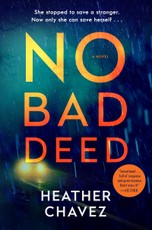 Chavez, H: No Bad Deed