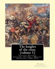 The knights of the cross. By