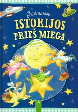 Gražiausios istorijos prieš miegą