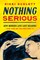 Nothing Serious