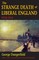 The Strange Death of Liberal England