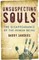 Unsuspecting Souls