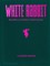 Vladimir Mukhin: White Rabbit