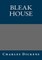 Bleak House Charles Dickens