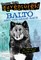 Balto and the Great Race (Totally True Adventures)