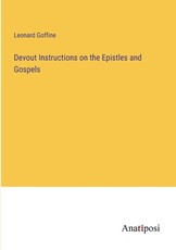 Devout Instructions on the Epistles and Gospels