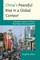 China's Peaceful Rise in a Global Context