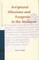 Scriptural Allusions and Exegesis in the Hodayot