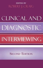 Clinical and Diagnostic Interviewing, 2nd Edition